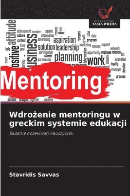 bokomslag Wdro?enie mentoringu w greckim systemie edukacji