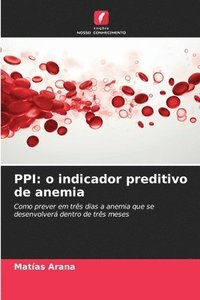 bokomslag PPI: o indicador preditivo de anemia