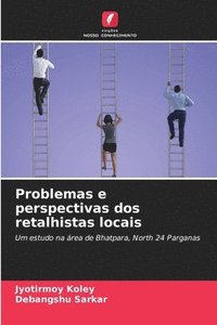 bokomslag Problemas e perspectivas dos retalhistas locais