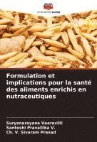 bokomslag Formulation et implications pour la santé des aliments enrichis en nutraceutiques