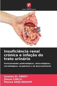 bokomslag Insuficiência renal crónica e infeção do trato urinário