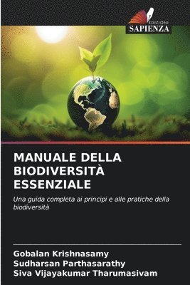 Gobalan Krishnasamy, Sudharsan Parthasarathy, Siva Vijayakumar Tharumasivam - Manuale Della Biodiversità Essenziale, Häftad