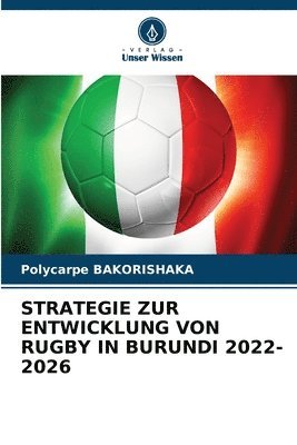bokomslag Strategie Zur Entwicklung Von Rugby in Burundi 2022-2026
