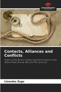 bokomslag Contacts, Alliances and Conflicts