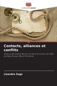 bokomslag Contacts, alliances et conflits