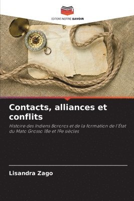 bokomslag Contacts, alliances et conflits