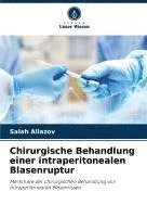 bokomslag Chirurgische Behandlung einer intraperitonealen Blasenruptur