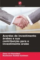 bokomslag Acordos de investimento árabes e sua contribuição para o investimento árabe