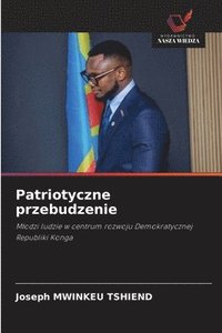 bokomslag Patriotyczne przebudzenie