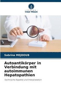 bokomslag Autoantikörper in Verbindung mit autoimmunen Hepatopathien