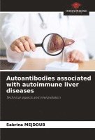 bokomslag Autoantibodies associated with autoimmune liver diseases