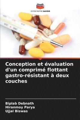 bokomslag Conception et évaluation d'un comprimé flottant gastro-résistant à deux couches
