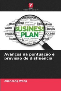 bokomslag Avanços na pontuação e previsão de disfluência