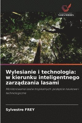 bokomslag Wylesianie i technologia