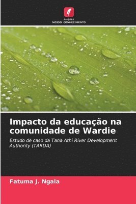 bokomslag Impacto da educação na comunidade de Wardie