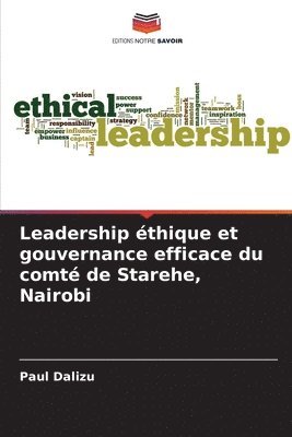 Leadership éthique et gouvernance efficace du comté de Starehe, Nairobi