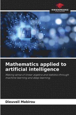 Mathematics applied to artificial intelligence
