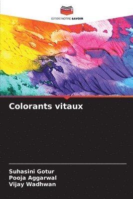 bokomslag Colorants vitaux