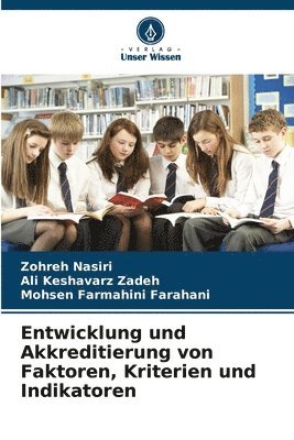 bokomslag Entwicklung und Akkreditierung von Faktoren, Kriterien und Indikatoren