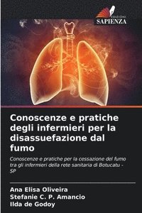 bokomslag Conoscenze e pratiche degli infermieri per la disassuefazione dal fumo