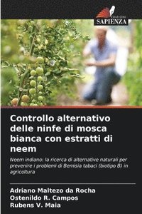 bokomslag Controllo alternativo delle ninfe di mosca bianca con estratti di neem