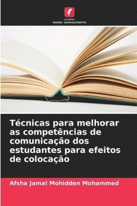 bokomslag Técnicas para melhorar as competências de comunicação dos estudantes para efeitos de colocação