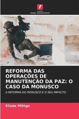Elisée Mihigo, Elisée - Reforma Das Operações de Manutenção Da Paz, Häftad