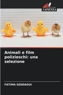 Animali e film polizieschi