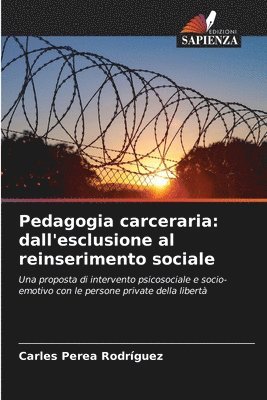 Carles Perea Rodríguez - Pedagogia carceraria, Häftad