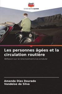 bokomslag Les personnes âgées et la circulation routière