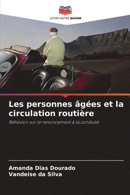 bokomslag Les personnes âgées et la circulation routière