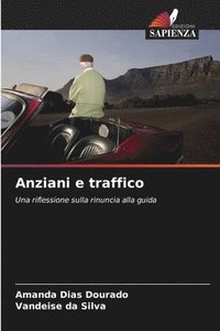 bokomslag Anziani e traffico
