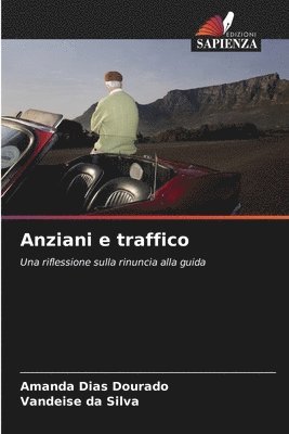 bokomslag Anziani e traffico
