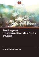 bokomslag Stockage et transformation des fruits d'Aonla