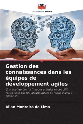 bokomslag Gestion des connaissances dans les équipes de développement agiles