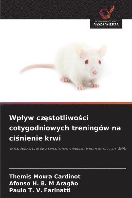 bokomslag Wplyw cz?stotliwo?ci cotygodniowych treningów na ci?nienie krwi