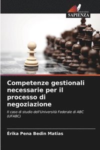 bokomslag Competenze gestionali necessarie per il processo di negoziazione