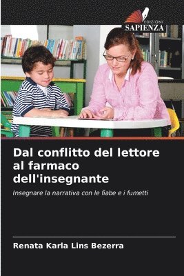 bokomslag Dal conflitto del lettore al farmaco dell'insegnante