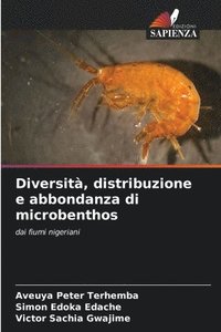 bokomslag Diversità, distribuzione e abbondanza di microbenthos