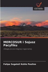 bokomslag MERCOSUR i Sojusz Pacyfiku