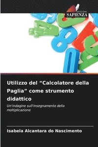 bokomslag Utilizzo del "Calcolatore della Paglia" come strumento didattico