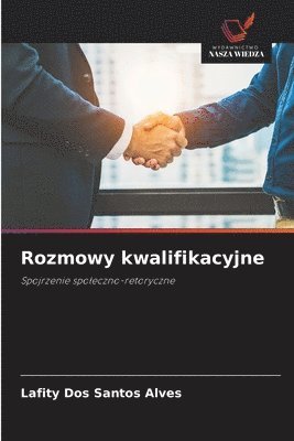 Lafity Dos Santos Alves, Lafity dos Santos Alves - Rozmowy kwalifikacyjne, Häftad
