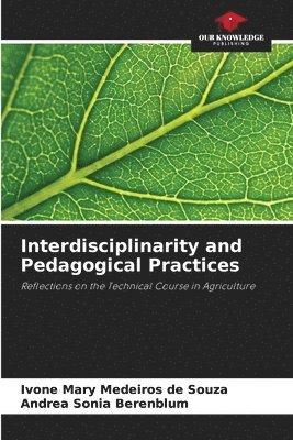 bokomslag Interdisciplinarity and Pedagogical Practices