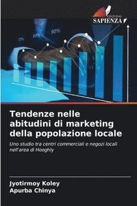 bokomslag Tendenze nelle abitudini di marketing della popolazione locale