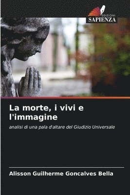 bokomslag morte, i vivi e l'immagine