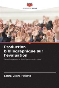 bokomslag Production bibliographique sur l'évaluation