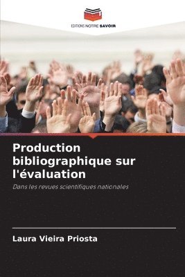 Laura Vieira Priosta - Production bibliographique sur l'évaluation, Häftad