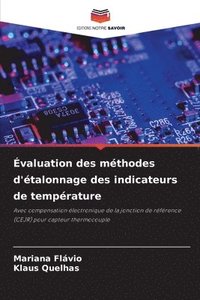 bokomslag Évaluation des méthodes d'étalonnage des indicateurs de température