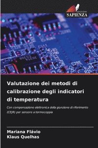 bokomslag Valutazione dei metodi di calibrazione degli indicatori di temperatura