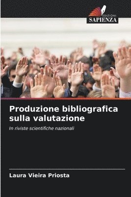 Laura Vieira Priosta - Produzione bibliografica sulla valutazione, Häftad